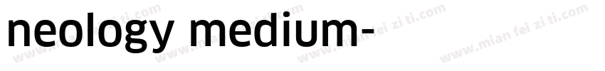 neology medium字体转换